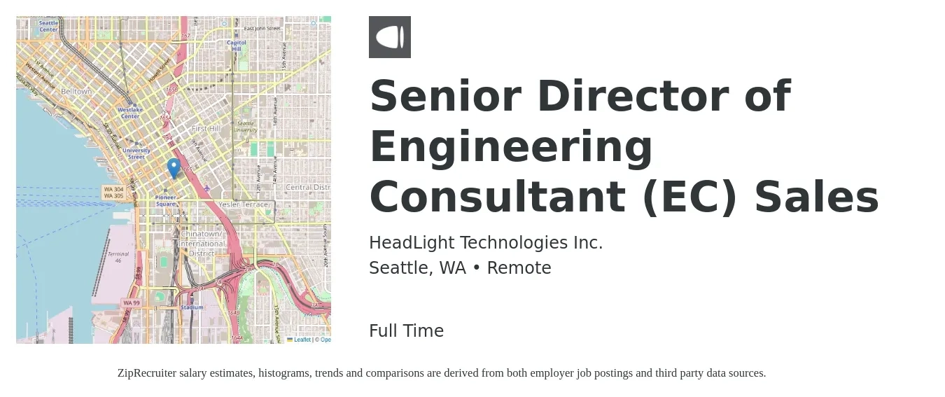 HeadLight Technologies Inc. job posting for a Senior Director of Engineering Consultant (EC) Sales in Seattle, WA with a salary of $85,400 to $177,500 Yearly with a map of Seattle location.