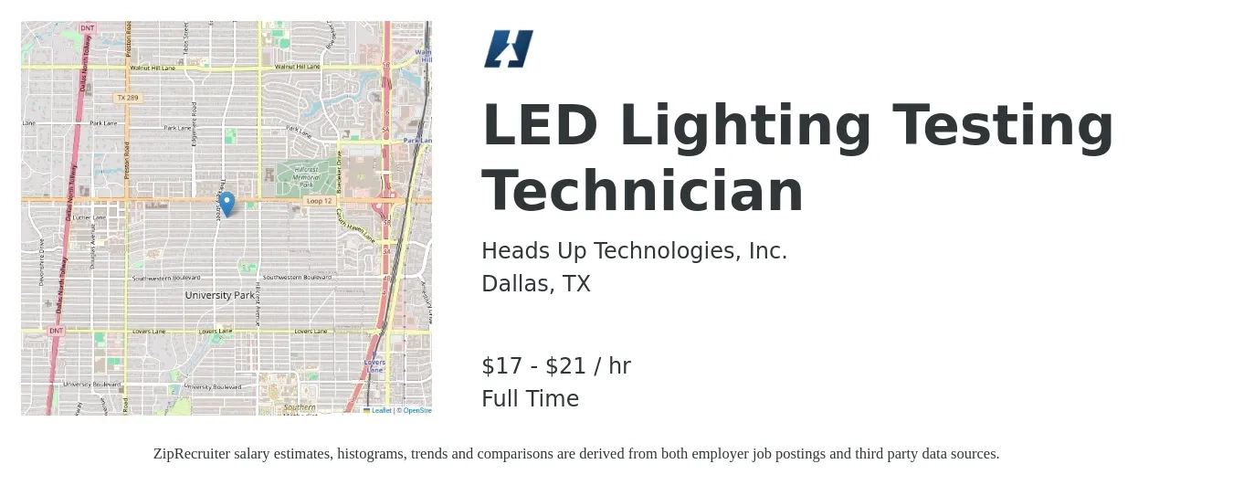 Heads Up Technologies job posting for a LED Lighting Testing Technician in Dallas, TX with a salary of $18 to $22 Hourly with a map of Dallas location.