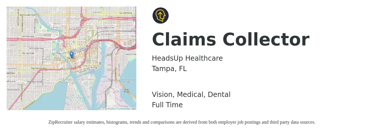HeadsUp Healthcare job posting for a Claims Collector in Tampa, FL with a salary of $16 to $21 Hourly and benefits including medical, retirement, vision, and dental with a map of Tampa location.