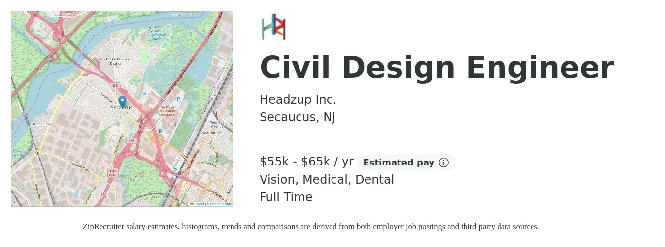 Headzup Inc. job posting for a Civil Design Engineer in Secaucus, NJ with a salary of $55,000 to $65,000 Yearly and benefits including medical, retirement, vision, dental, and life_insurance with a map of Secaucus location.