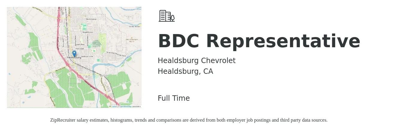 Healdsburg Chevrolet job posting for a BDC Representative in Healdsburg, CA with a salary of $17 to $23 Hourly with a map of Healdsburg location.