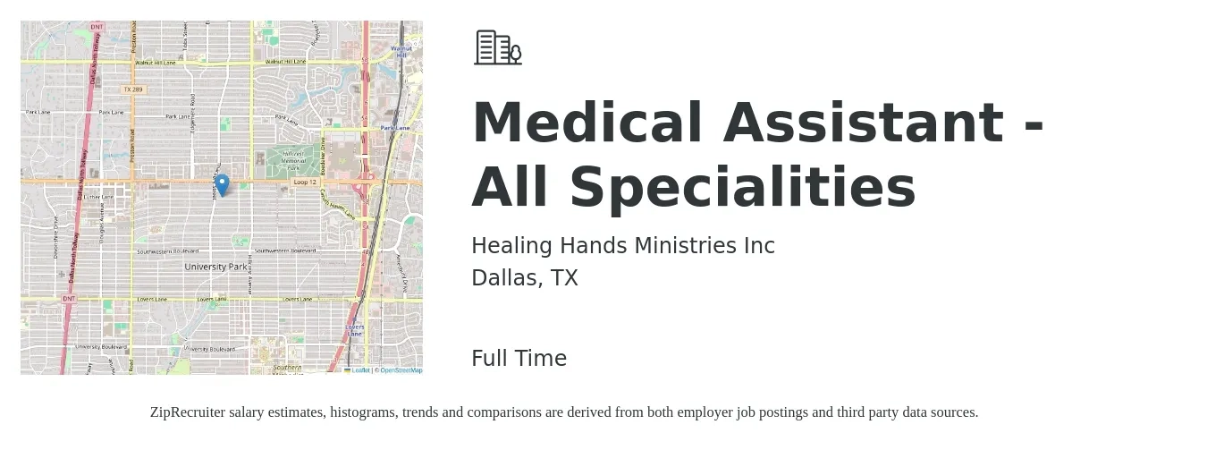Healing Hands Ministries Inc job posting for a Medical Assistant - All Specialities in Dallas, TX with a salary of $16 to $21 Hourly with a map of Dallas location.