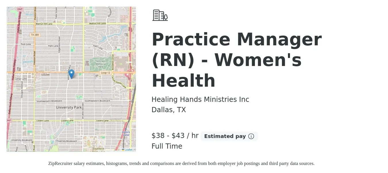 Healing Hands Ministries Inc job posting for a Practice Manager (RN) - Women's Health in Dallas, TX with a salary of $40 to $45 Hourly with a map of Dallas location.