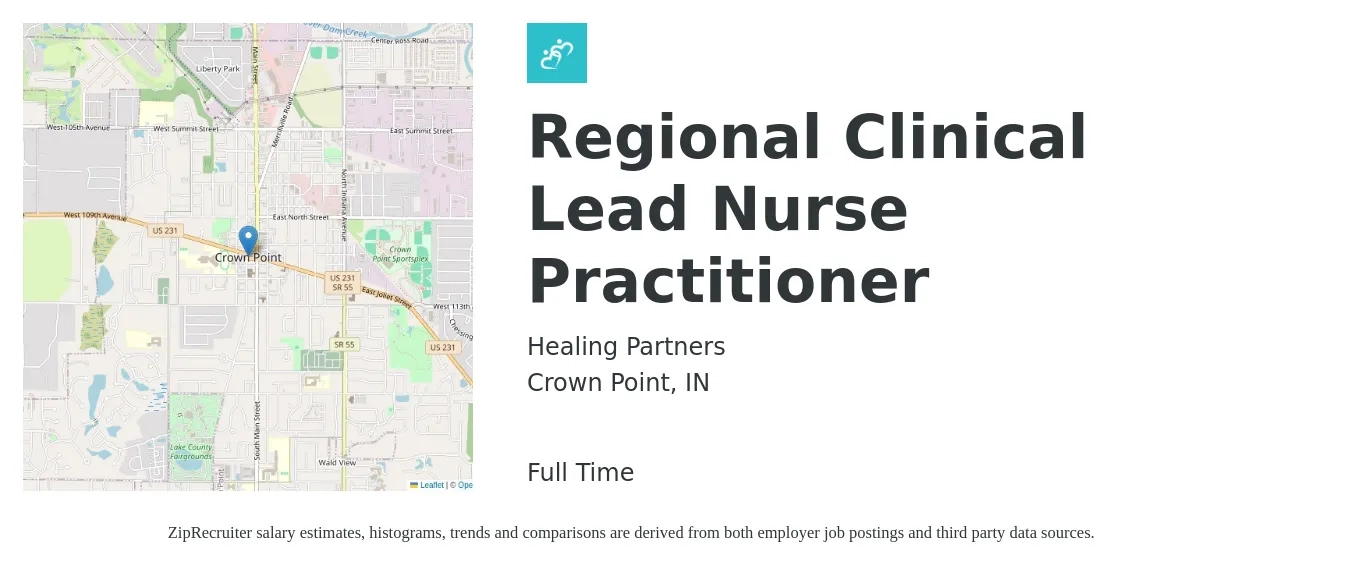 Healing Partners job posting for a Regional Clinical Lead Nurse Practitioner in Crown Point, IN with a salary of $85,400 to $116,200 Yearly with a map of Crown Point location.