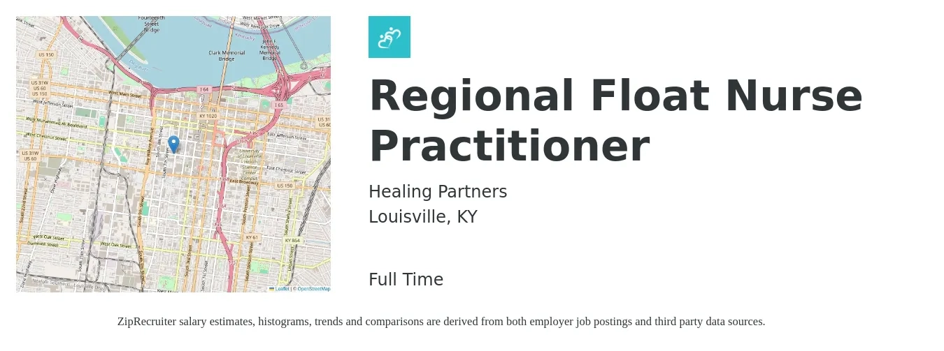 Healing Partners job posting for a Regional Float Nurse Practitioner in Louisville, KY with a salary of $98,800 to $137,300 Yearly with a map of Louisville location.