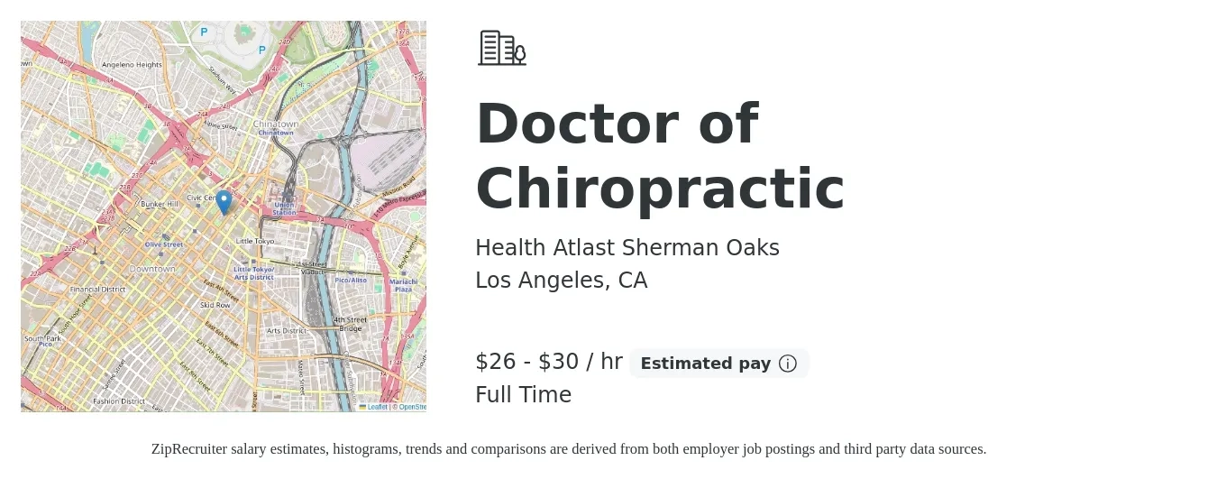 Health Atlast Sherman Oaks job posting for a Doctor of Chiropractic in Los Angeles, CA with a salary of $28 to $32 Hourly with a map of Los Angeles location.