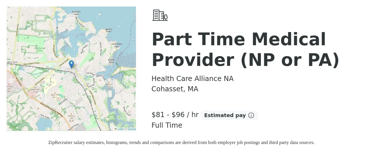 Health Care Alliance NA job posting for a Part Time Medical Provider (NP or PA) in Cohasset, MA with a salary of $85 to $100 Hourly with a map of Cohasset location.