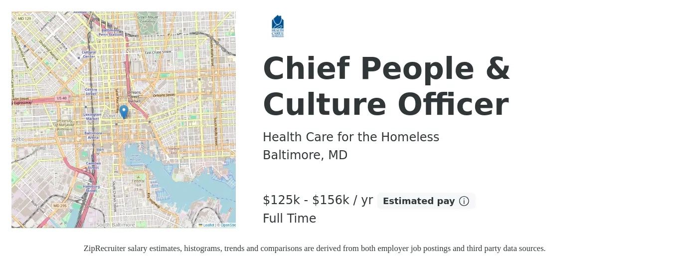 Health Care for the Homeless job posting for a Chief People & Culture Officer in Baltimore, MD with a salary of $125,000 to $156,165 Yearly with a map of Baltimore location.
