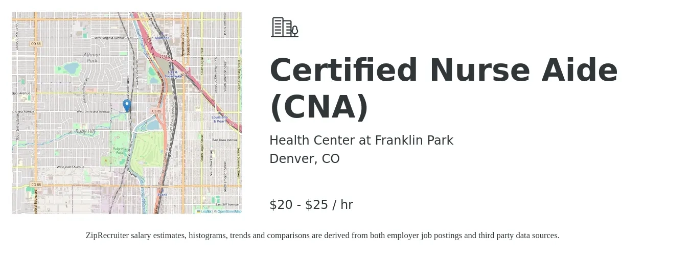 Health Center at Franklin Park job posting for a Certified Nurse Aide (CNA) in Denver, CO with a salary of $21 to $26 Hourly with a map of Denver location.