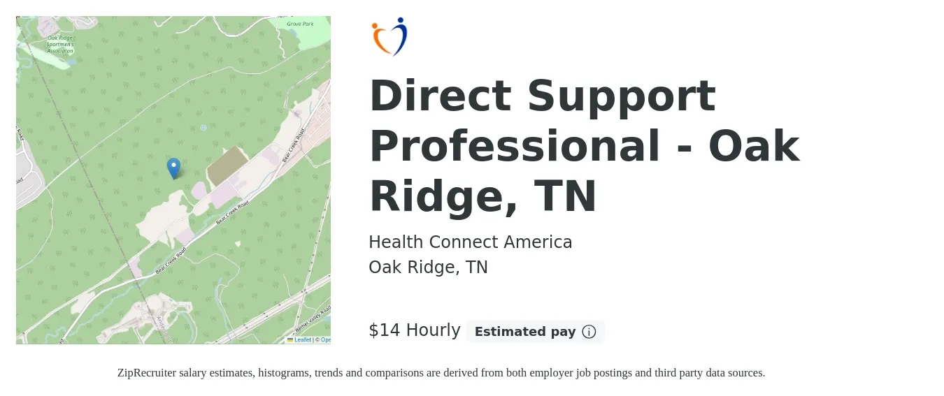Health Connect America job posting for a Direct Support Professional - Oak Ridge, TN in Oak Ridge, TN with a salary of $15 Hourly with a map of Oak Ridge location.