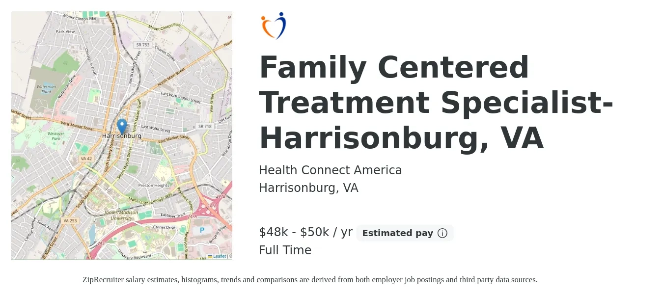 Health Connect America job posting for a Family Centered Treatment Specialist- Harrisonburg, VA in Harrisonburg, VA with a salary of $48,000 to $50,000 Yearly with a map of Harrisonburg location.
