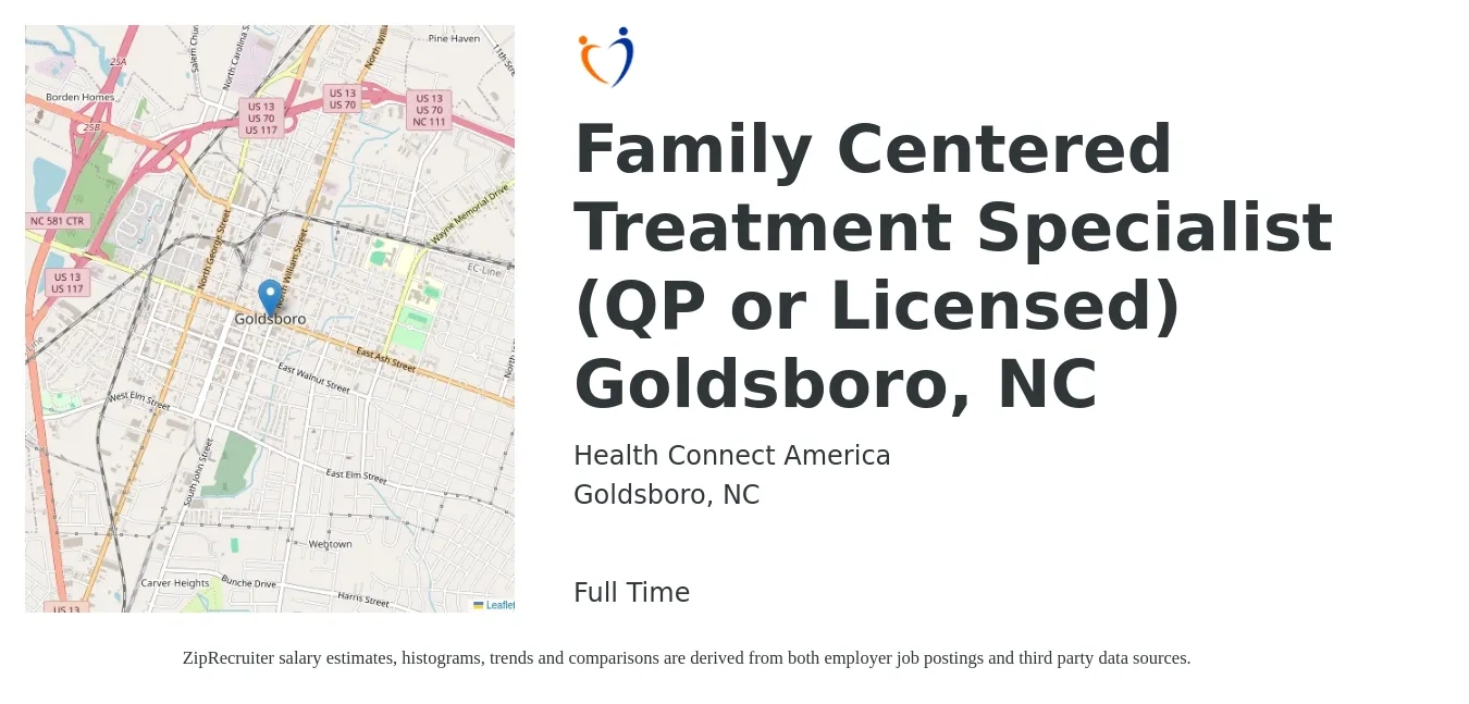 Health Connect America job posting for a Family Centered Treatment Specialist (QP or Licensed) Goldsboro, NC in Goldsboro, NC with a salary of $38,000 to $45,000 Yearly with a map of Goldsboro location.