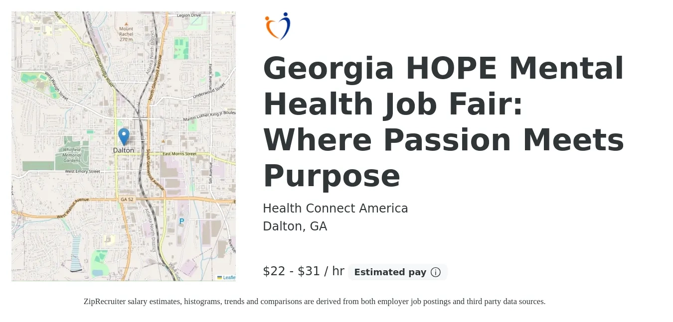 Health Connect America job posting for a Georgia HOPE Mental Health Job Fair: Where Passion Meets Purpose in Dalton, GA with a salary of $23 to $33 Hourly with a map of Dalton location.