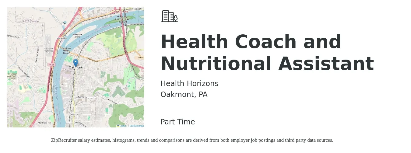 Health Horizons job posting for a Health Coach and Nutritional Assistant in Oakmont, PA with a salary of $14 to $20 Hourly with a map of Oakmont location.