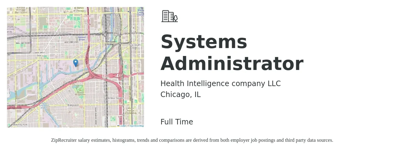 Health Intelligence company LLC job posting for a Systems Administrator in Chicago, IL with a salary of $72,200 to $107,200 Yearly with a map of Chicago location.
