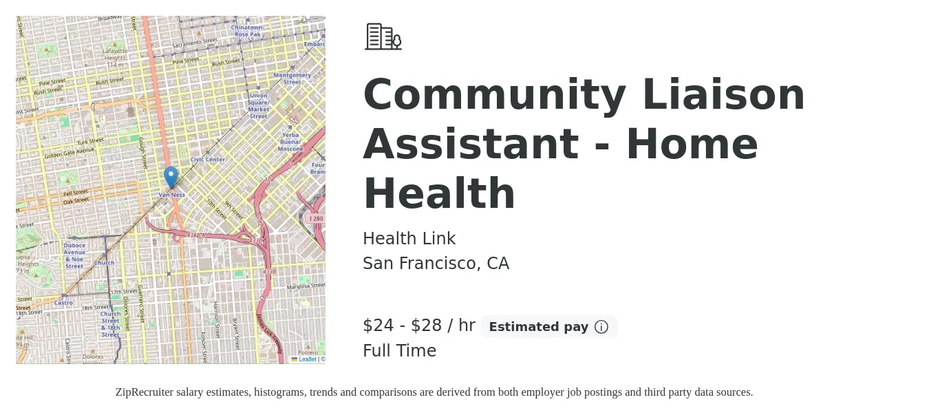 Health Link job posting for a Community Liaison Assistant - Home Health in San Francisco, CA with a salary of $25 to $30 Hourly with a map of San Francisco location.