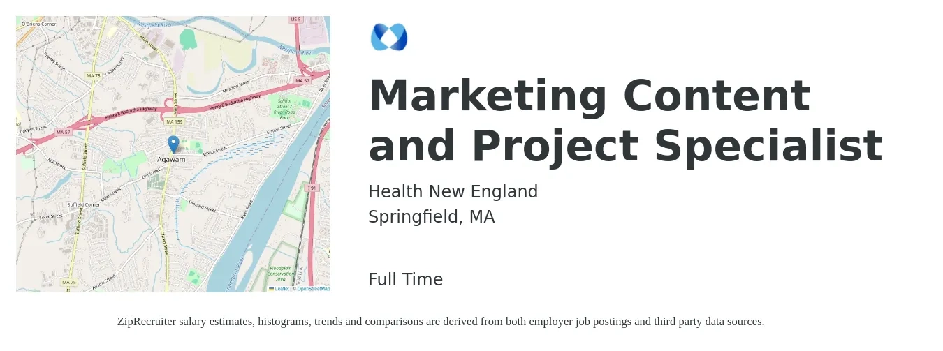 Health New England job posting for a Marketing Content and Project Specialist in Springfield, MA with a salary of $44,800 to $68,800 Yearly with a map of Springfield location.