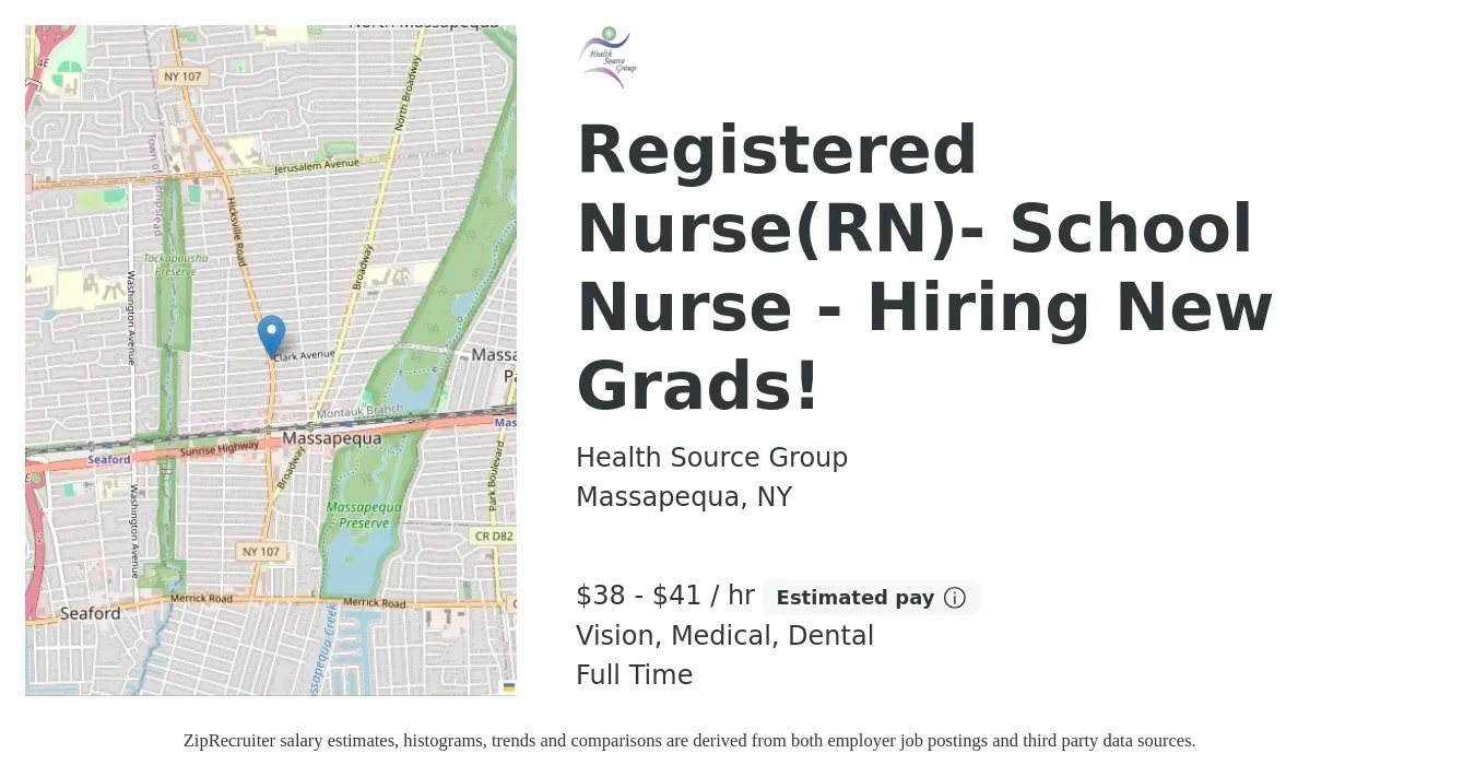 Health Source Group job posting for a Registered Nurse(RN)- School Nurse - Hiring New Grads! in Massapequa, NY with a salary of $40 to $43 Hourly and benefits including dental, medical, retirement, and vision with a map of Massapequa location.