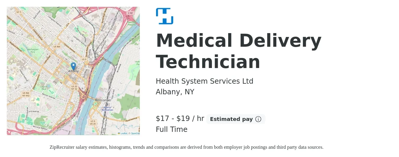 Health System Services Ltd job posting for a Medical Delivery Technician in Albany, NY with a salary of $18 to $20 Hourly with a map of Albany location.