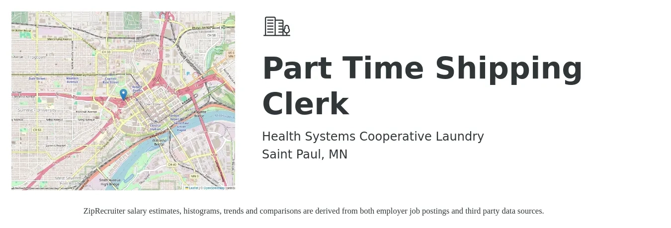 Health Systems Cooperative Laundry job posting for a Part Time Shipping Clerk in Saint Paul, MN with a salary of $17 to $20 Hourly with a map of Saint Paul location.