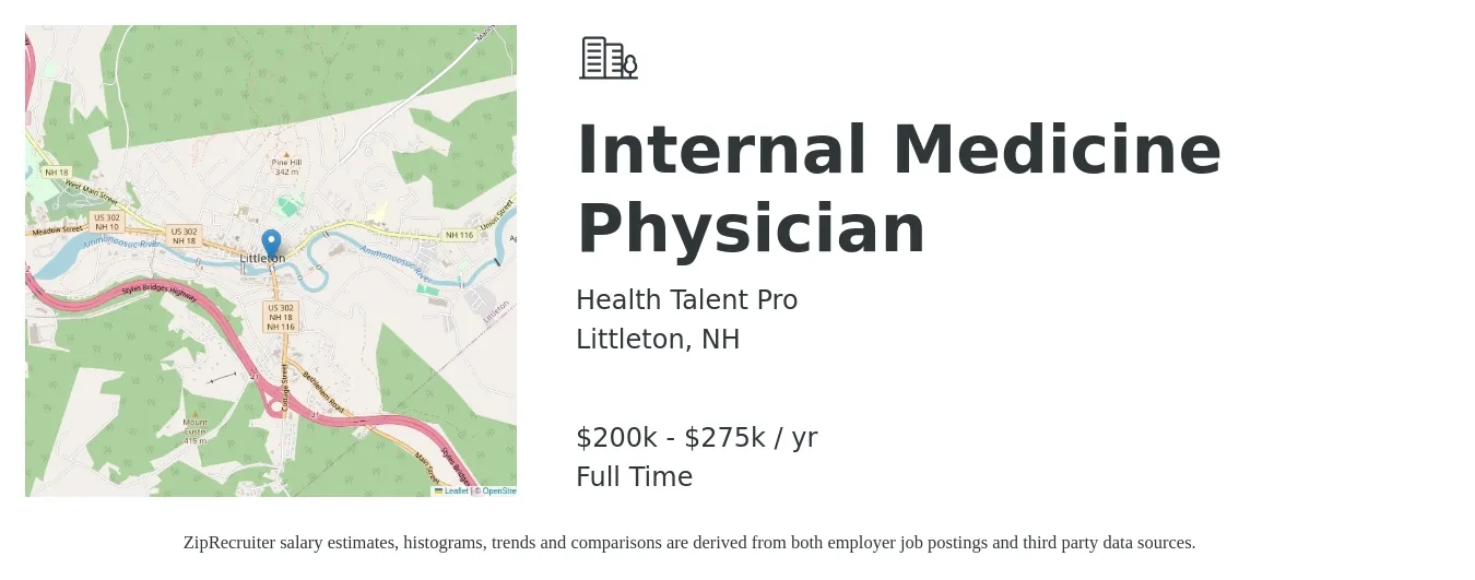 Health Talent Pro job posting for a Internal Medicine Physician in Littleton, NH with a salary of $200,000 to $275,000 Yearly with a map of Littleton location.
