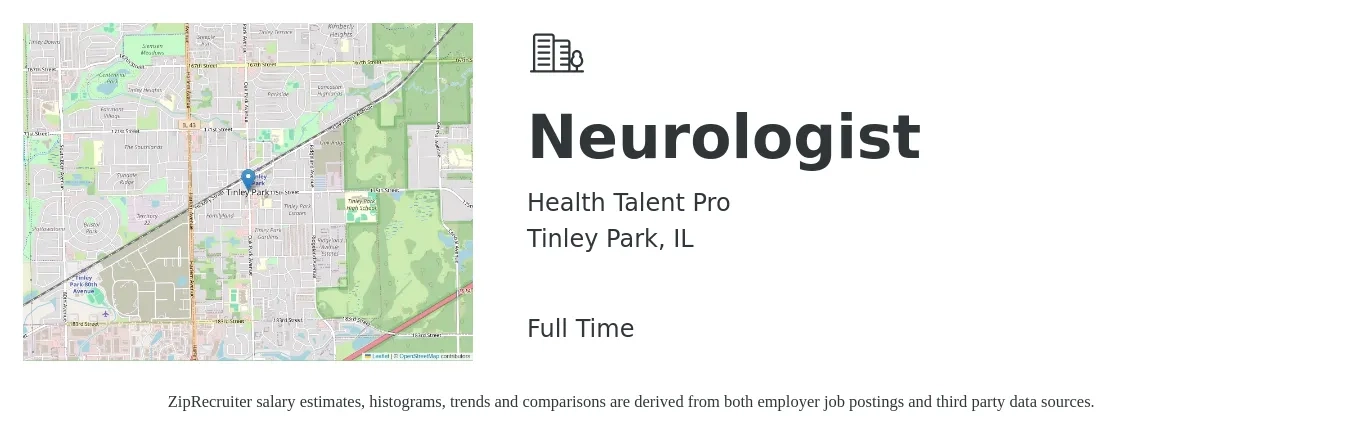 Health Talent Pro job posting for a Neurologist in Tinley Park, IL with a salary of $10,000 Monthly with a map of Tinley Park location.