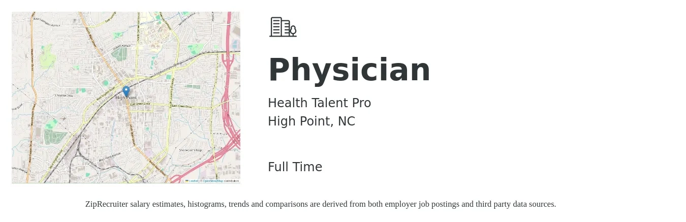Health Talent Pro job posting for a Physician in High Point, NC with a salary of $169,500 to $218,100 Yearly with a map of High Point location.