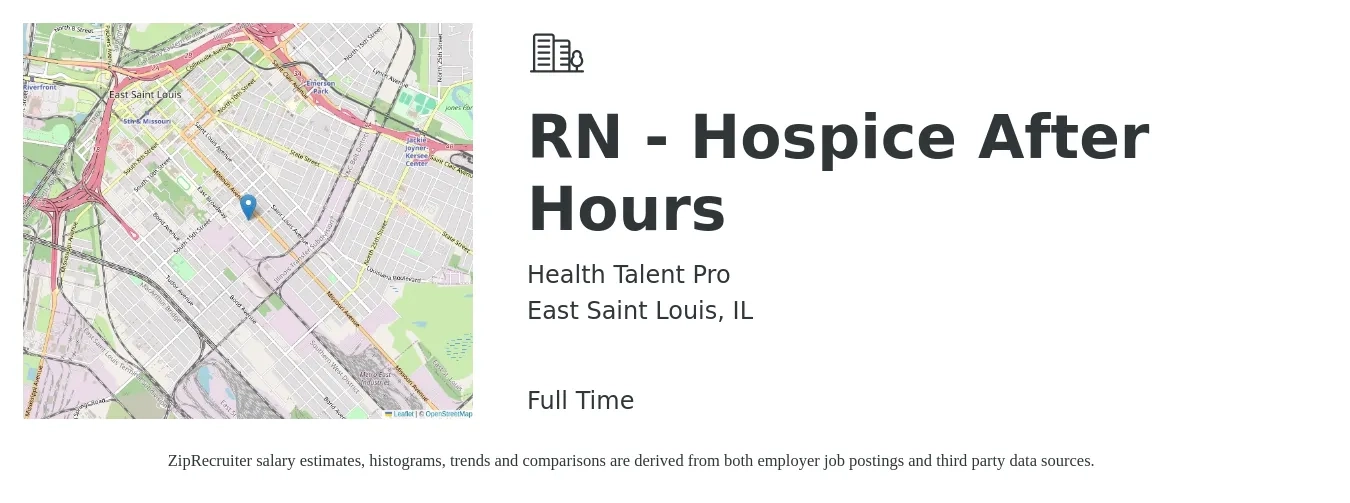Health Talent Pro job posting for a RN - Hospice After Hours in East Saint Louis, IL with a salary of $1,460 to $2,130 Weekly with a map of East Saint Louis location.