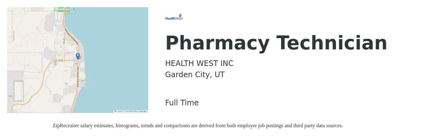 HEALTH WEST INC job posting for a Pharmacy Technician in Garden City, UT with a salary of $16 to $19 Hourly with a map of Garden City location.