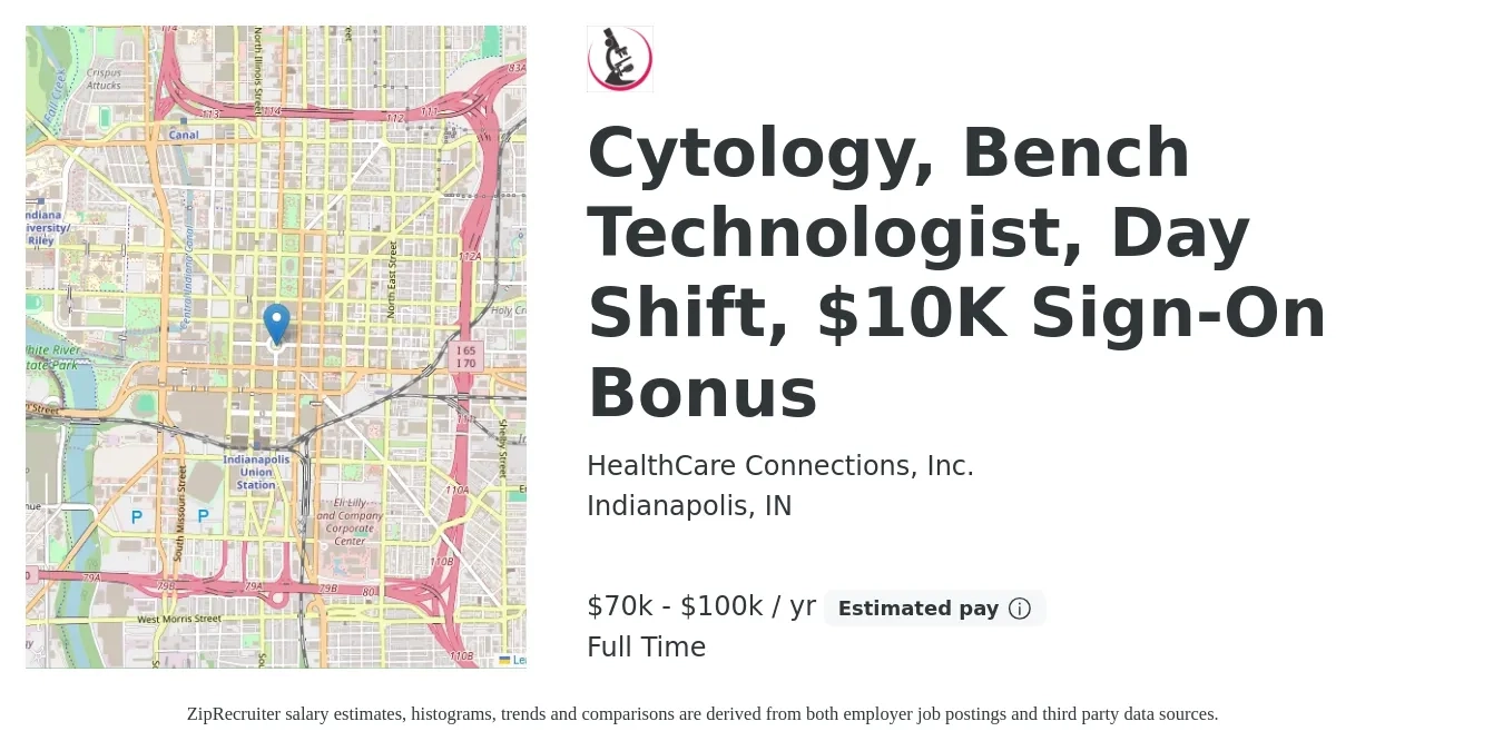 HealthCare Connections, Inc. job posting for a Cytology, Bench Technologist, Day Shift, $10K Sign-On Bonus in Indianapolis, IN with a salary of $70,000 to $100,000 Yearly with a map of Indianapolis location.