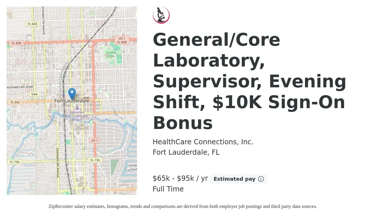 HealthCare Connections, Inc. job posting for a General/Core Laboratory, Supervisor, Evening Shift, $10K Sign-On Bonus in Fort Lauderdale, FL with a salary of $65,000 to $95,000 Yearly with a map of Fort Lauderdale location.