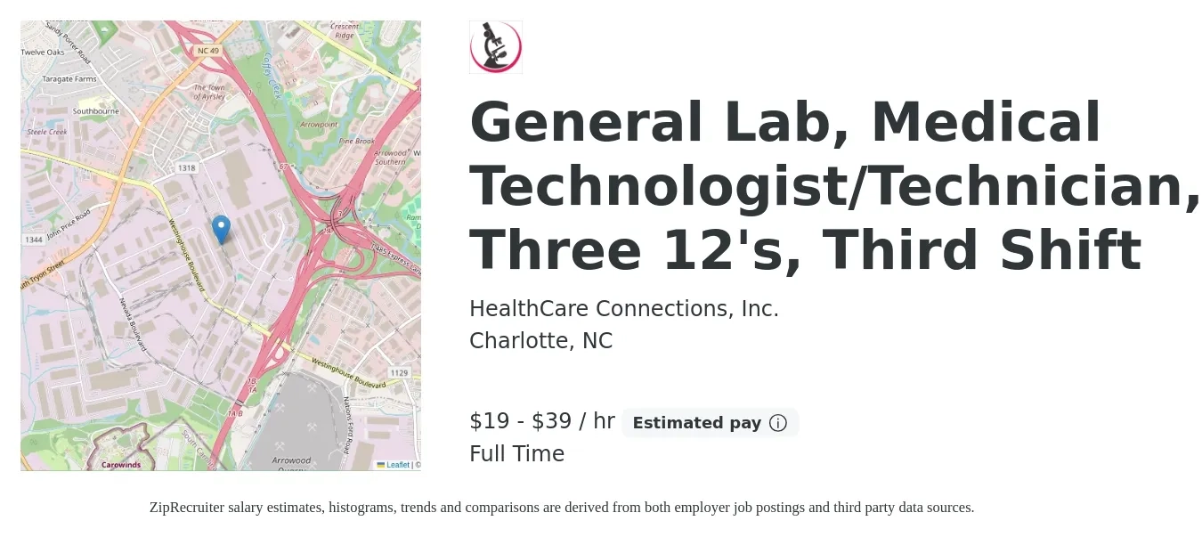HealthCare Connections, Inc. job posting for a General Lab, Medical Technologist/Technician, Three 12's, Third Shift in Charlotte, NC with a salary of $20 to $41 Hourly with a map of Charlotte location.
