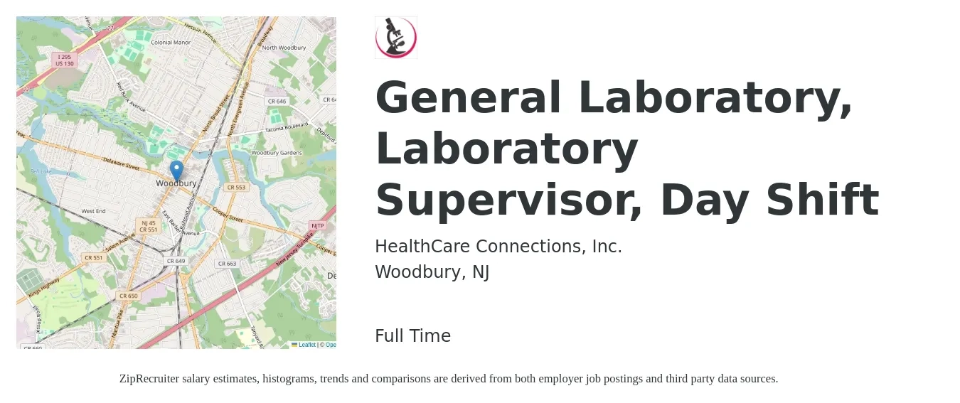 HealthCare Connections, Inc. job posting for a General Laboratory, Laboratory Supervisor, Day Shift in Woodbury, NJ with a salary of $3,100 Weekly with a map of Woodbury location.