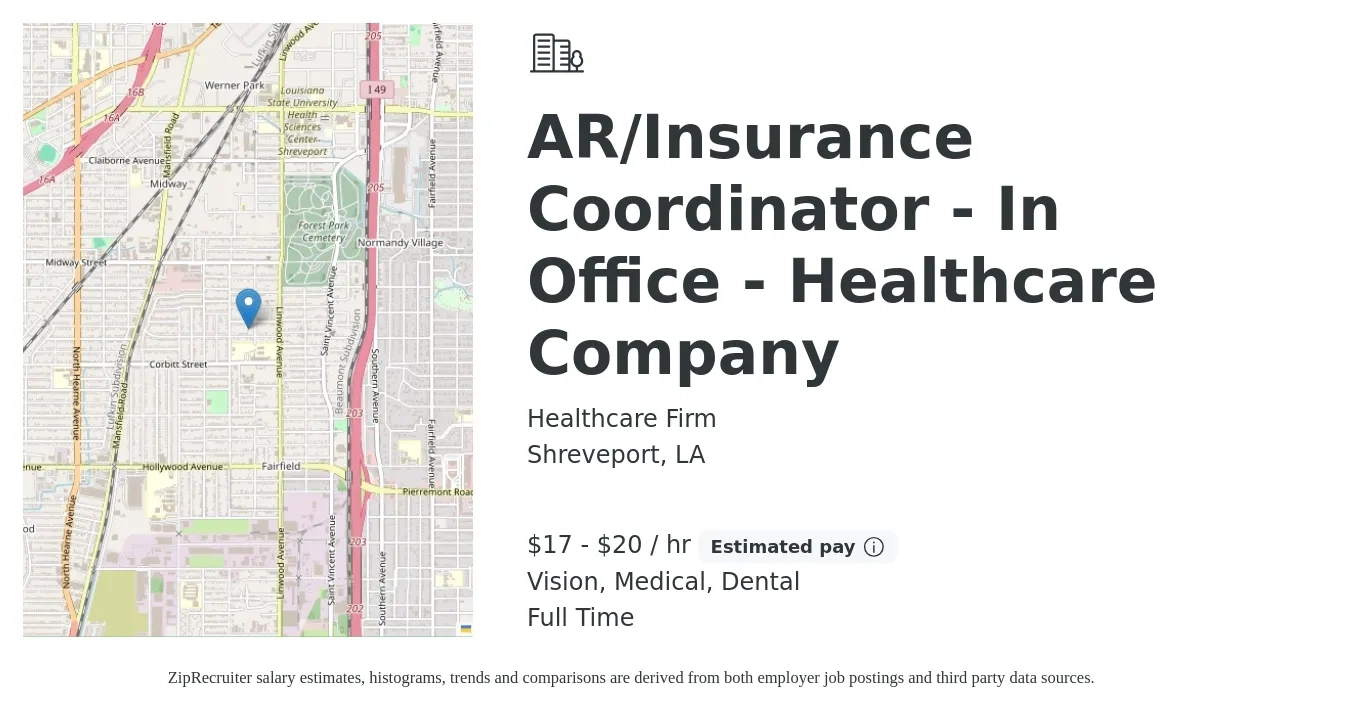 Healthcare Firm job posting for a AR/Insurance Coordinator - In Office - Healthcare Company in Shreveport, LA with a salary of $18 to $21 Hourly and benefits including vision, dental, medical, and pto with a map of Shreveport location.