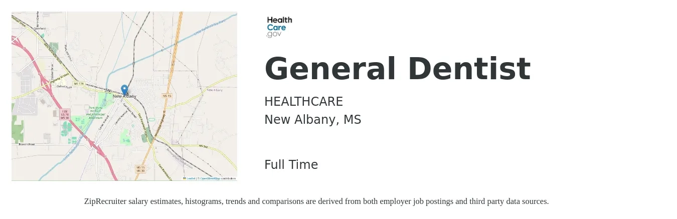 HEALTHCARE job posting for a General Dentist in New Albany, MS with a salary of $122,700 to $198,200 Yearly with a map of New Albany location.