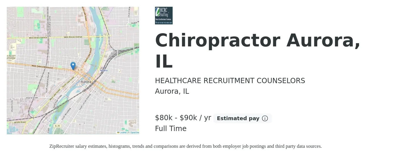 HEALTHCARE RECRUITMENT COUNSELORS job posting for a Chiropractor Aurora, IL in Aurora, IL with a salary of $80,000 Yearly with a map of Aurora location.