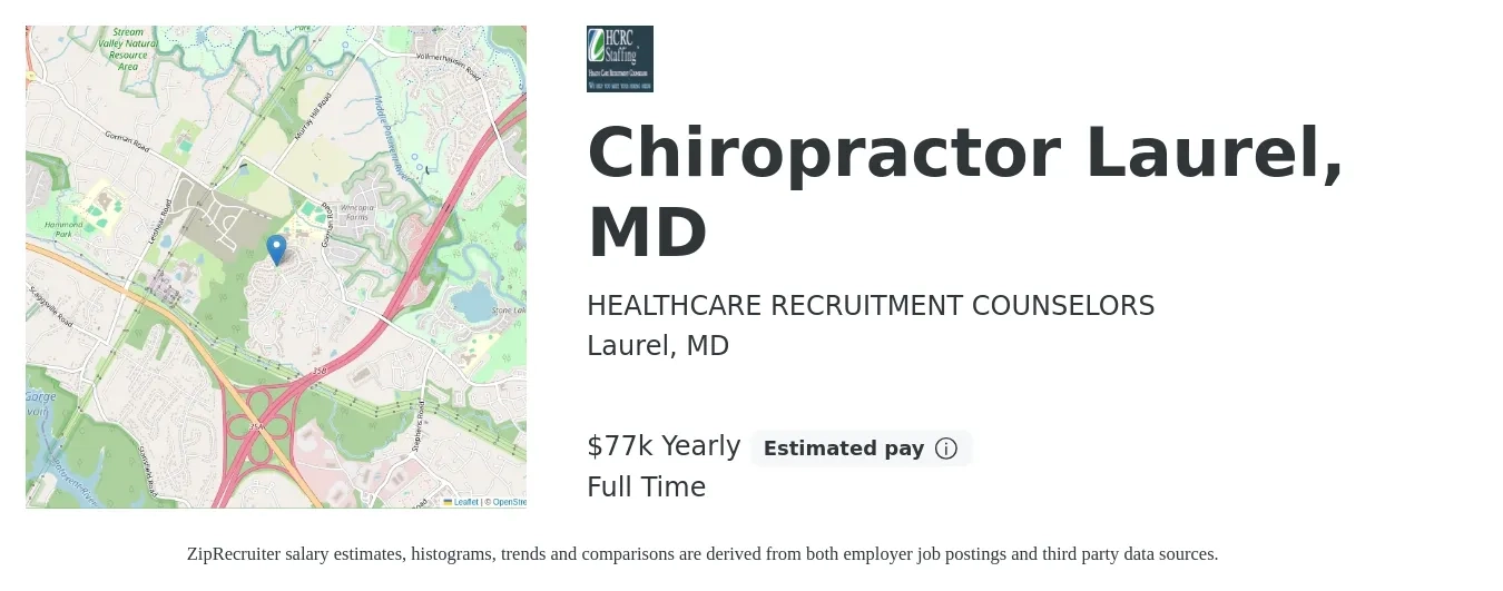 HEALTHCARE RECRUITMENT COUNSELORS job posting for a Chiropractor Laurel, MD in Laurel, MD with a salary of $77,000 Yearly with a map of Laurel location.