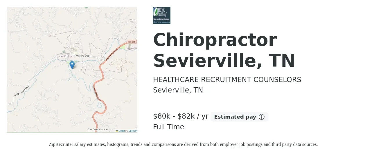 HEALTHCARE RECRUITMENT COUNSELORS job posting for a Chiropractor Sevierville, TN in Sevierville, TN with a salary of $80,000 to $82,000 Yearly with a map of Sevierville location.
