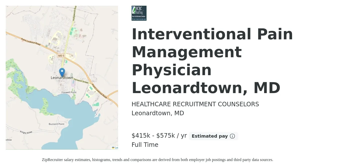 HEALTHCARE RECRUITMENT COUNSELORS job posting for a Interventional Pain Management Physician Leonardtown, MD in Leonardtown, MD with a salary of $415,000 to $575,000 Yearly with a map of Leonardtown location.
