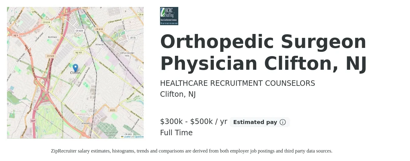 HEALTHCARE RECRUITMENT COUNSELORS job posting for a Orthopedic Surgeon Physician Clifton, NJ in Clifton, NJ with a salary of $300,000 to $500,000 Yearly with a map of Clifton location.