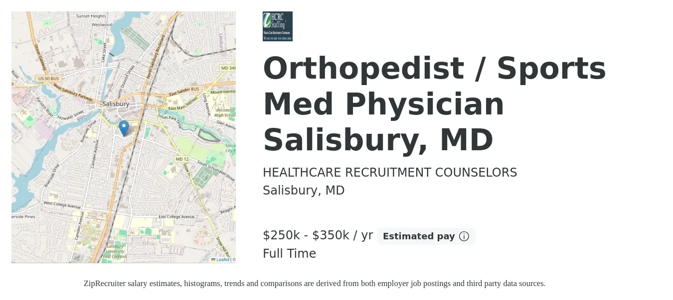 HEALTHCARE RECRUITMENT COUNSELORS job posting for a Orthopedist / Sports Med Physician Salisbury, MD in Salisbury, MD with a salary of $250,000 to $350,000 Yearly with a map of Salisbury location.