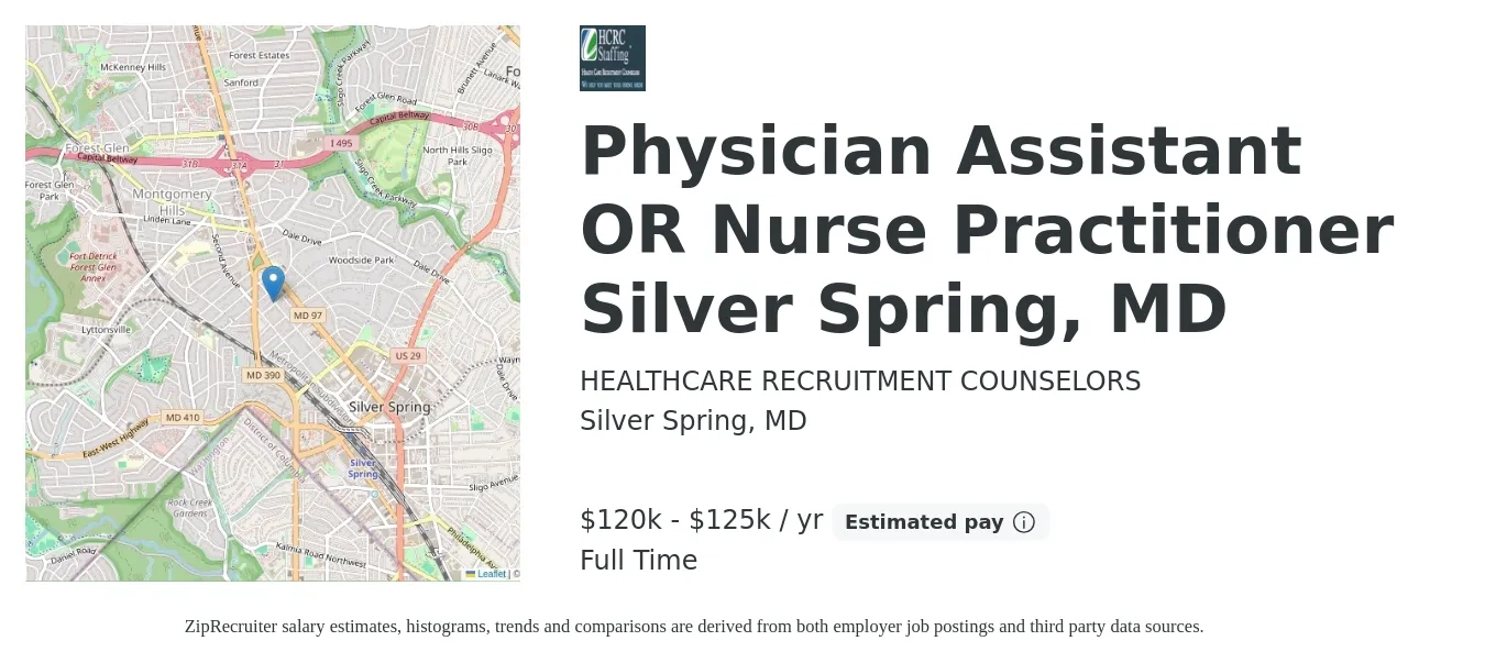 HEALTHCARE RECRUITMENT COUNSELORS job posting for a Physician Assistant OR Nurse Practitioner Silver Spring, MD in Silver Spring, MD with a salary of $120,000 to $125,000 Yearly with a map of Silver Spring location.