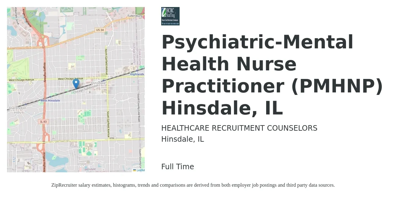 HEALTHCARE RECRUITMENT COUNSELORS job posting for a Psychiatric-Mental Health Nurse Practitioner (PMHNP) Hinsdale, IL in Hinsdale, IL with a salary of $225,000 Yearly with a map of Hinsdale location.