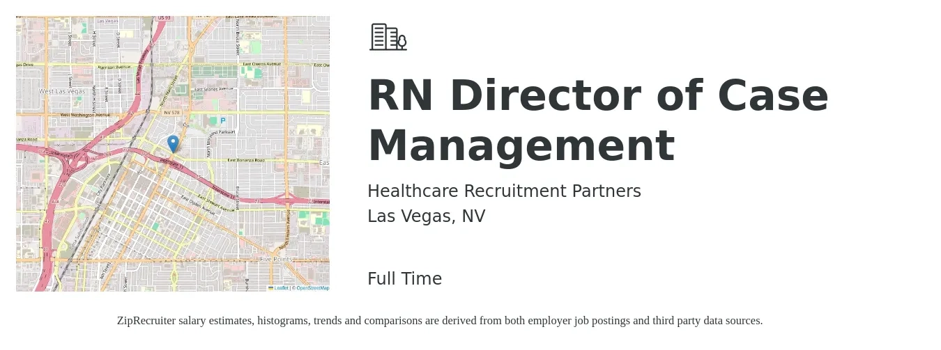 Healthcare Recruitment Partners job posting for a RN Director of Case Management in Las Vegas, NV with a salary of $93,600 to $135,100 Yearly with a map of Las Vegas location.