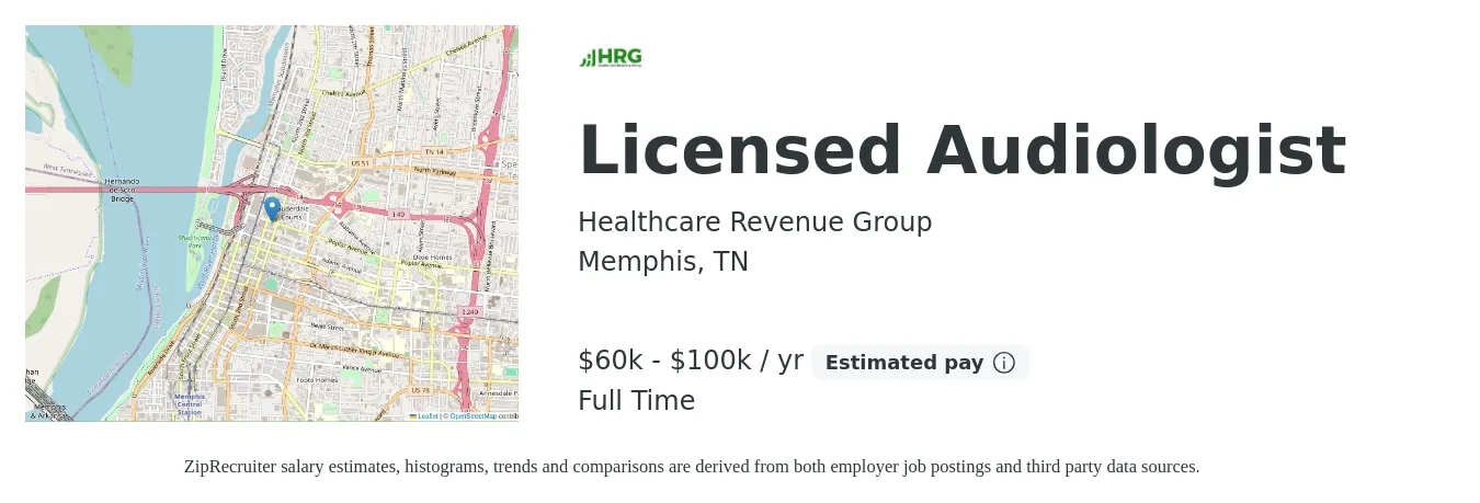 Healthcare Revenue Group job posting for a Licensed Audiologist in Memphis, TN with a salary of $60,000 to $100,000 Yearly with a map of Memphis location.