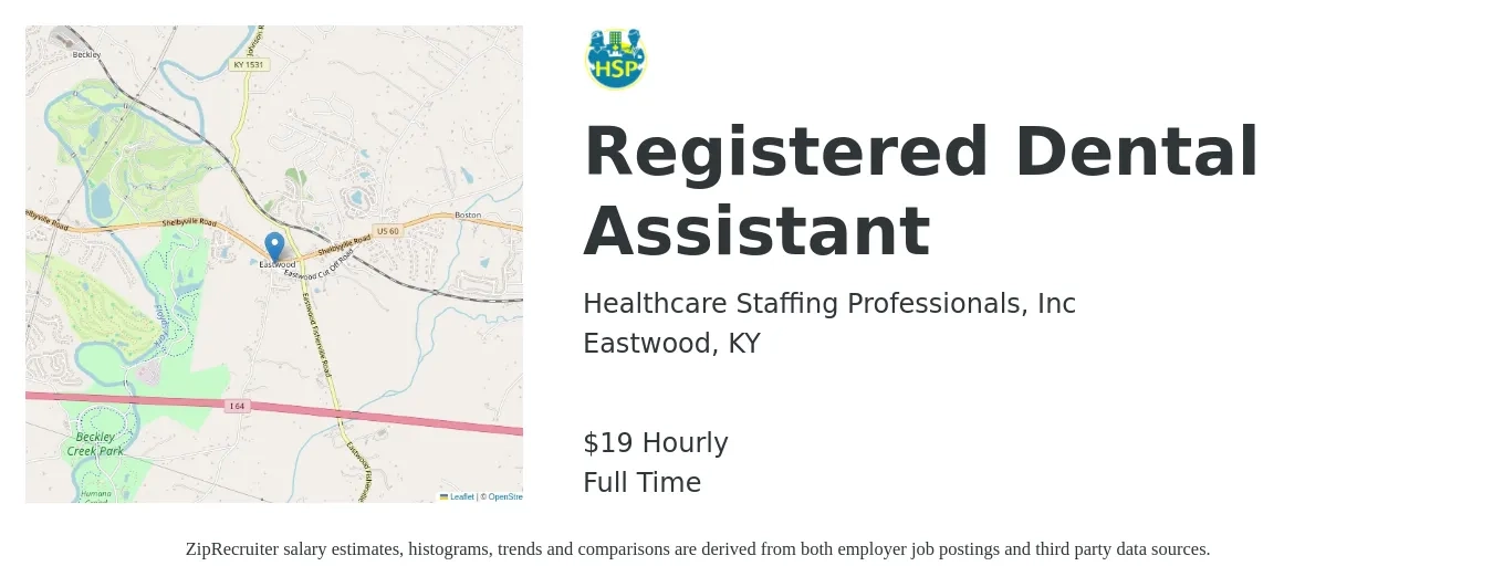 Healthcare Staffing Professionals, Inc job posting for a Registered Dental Assistant in Eastwood, KY with a salary of $20 Hourly with a map of Eastwood location.
