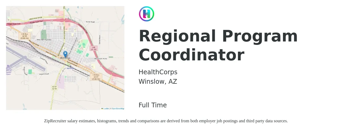 HealthCorps job posting for a Regional Program Coordinator in Winslow, AZ with a salary of $43,400 to $79,400 Yearly with a map of Winslow location.