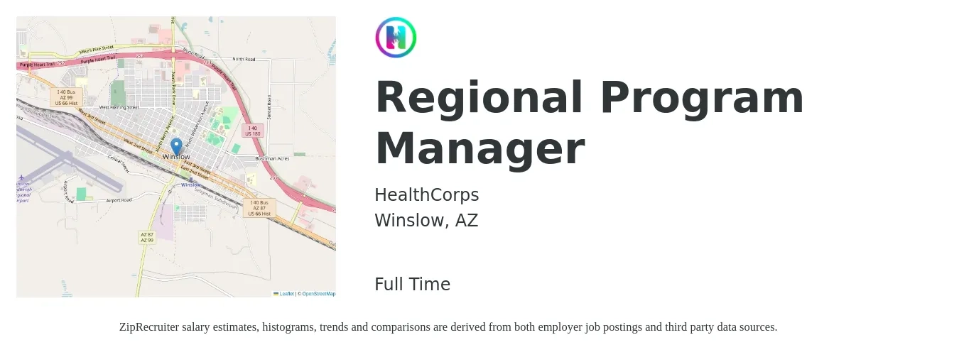 HealthCorps job posting for a Regional Program Manager in Winslow, AZ with a salary of $57,700 to $100,600 Yearly with a map of Winslow location.