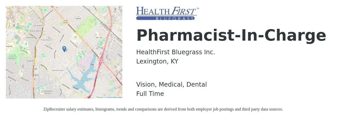 HealthFirst Bluegrass Inc. job posting for a Pharmacist-In-Charge in Lexington, KY with a salary of $57 to $69 Hourly and benefits including dental, life_insurance, medical, retirement, and vision with a map of Lexington location.