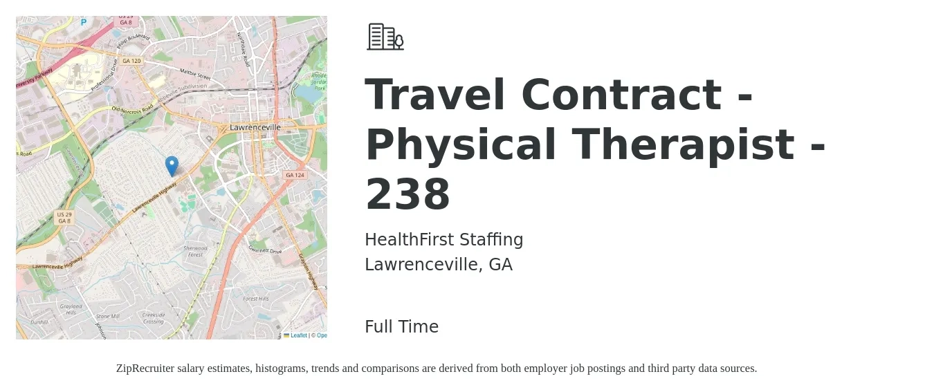 HealthFirst Staffing job posting for a Travel Contract - Physical Therapist - 238 in Lawrenceville, GA with a salary of $1,750 to $2,110 Weekly with a map of Lawrenceville location.